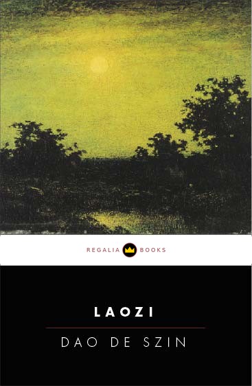 Lao-szi, Dao de szin — Regalia Books nashri muqovasi