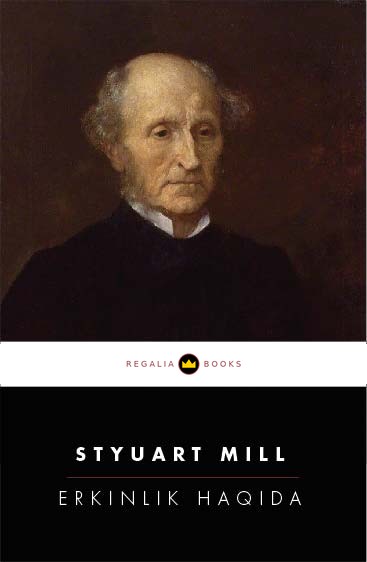 Jon Styuart Mill, Erkinlik haqida — Regalia Books nashri muqovasi