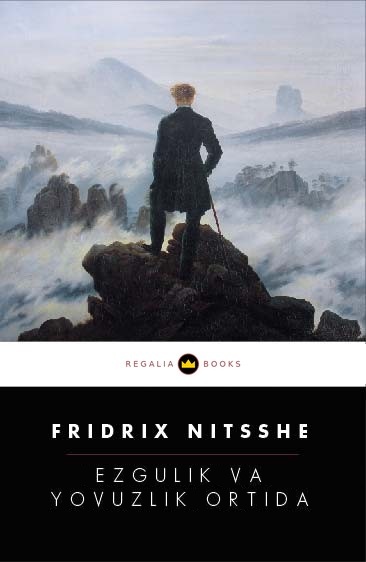 Fridrix Nitsshe, Ezgulik va yovuzlik ortida — Regalia Books nashri muqovasi